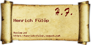 Henrich Fülöp névjegykártya